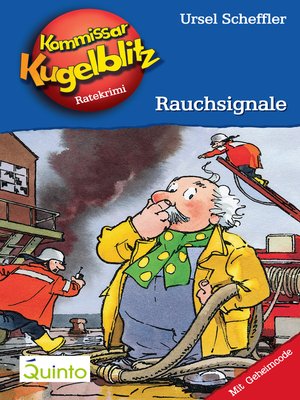 cover image of Kommissar Kugelblitz 15. Rauchsignale